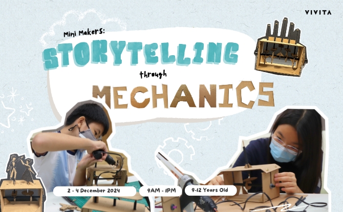 Mini Makers: Storytelling through Mechanics