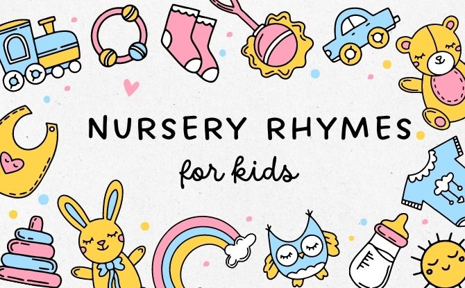 60 Popular Nursery Rhymes For Kids With Lyrics & Music - Little