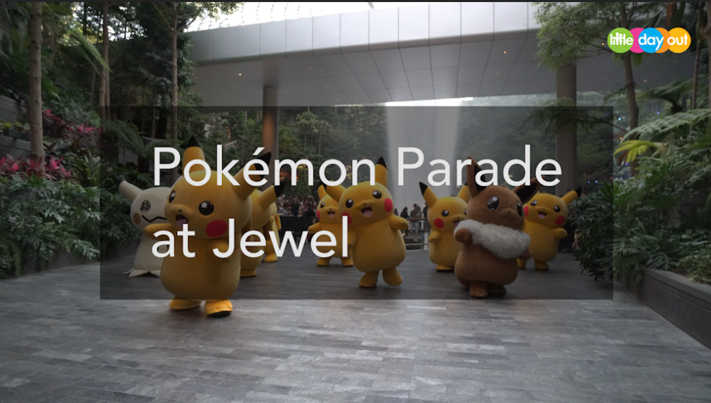 [Video] Pokémon Parade At Jewel Changi Airport - Little Day Out