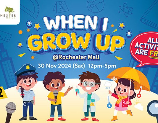 When I Grow Up @ Rochester Mall (30 Nov, 12 pm to 5 pm)