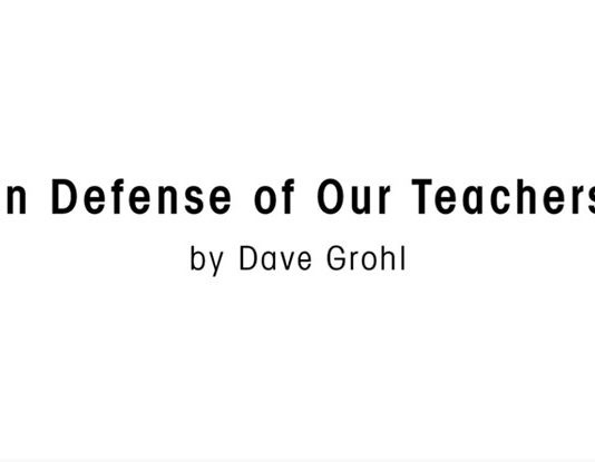 Foo Fighters’ Dave Grohl Pays Tribute And Makes An Impassioned Case For Teachers